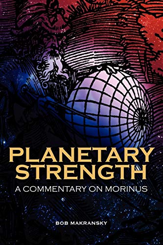 Planetary Strength: A Commentary on Morinus