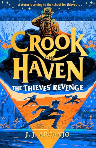 Crookhaven: The Thieves' Revenge : Book 5