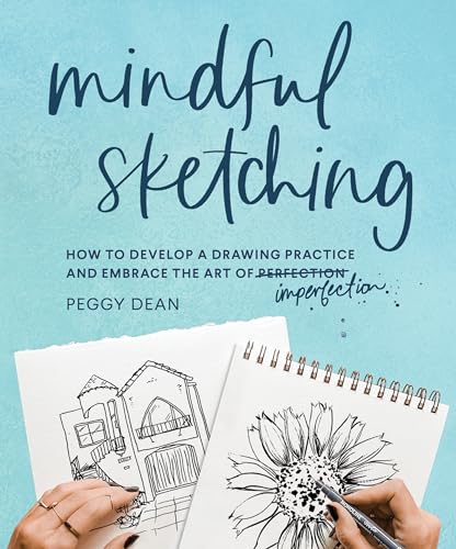 Mindful Sketching : A Drawing Book for Adults