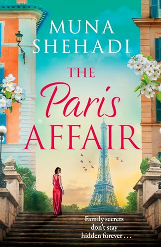 The Paris Affair : A powerful and captivating story of buried secrets and new beginnings