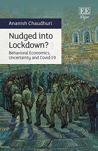 Nudged Into Lockdown?: Behavioural Economics