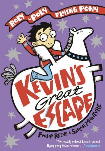 Kevin's Great Escape: A Roly-Poly Flying Pony Adventure (Max and Kevin)