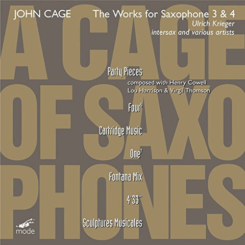 Ulrich Krieger - John Cage: Cage Edition 42-A Cage of Saxophones 3 & 4 [CD]