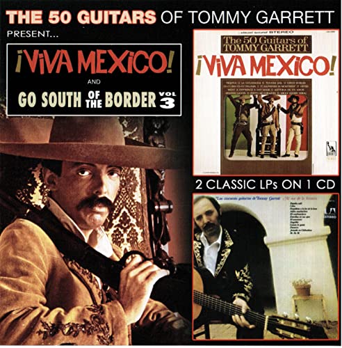 Tommy Garrett - Viva Mexico! & Go South Of The Border Vol. 3 [CD]
