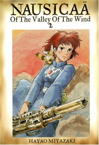 Nausicaa of the Valley of the Wind Volume 2