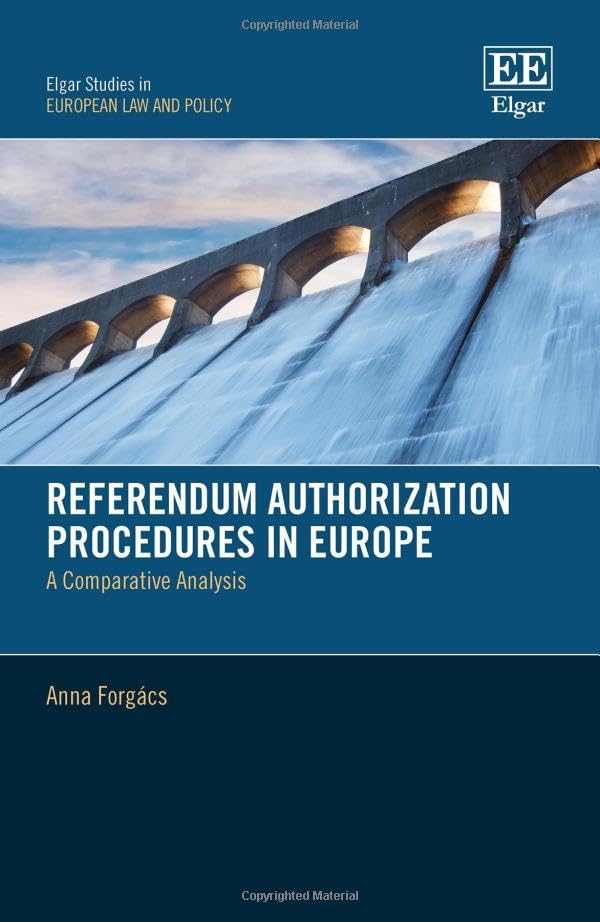 Referendum Authorization Procedures in Europe : A Comparative Analysis