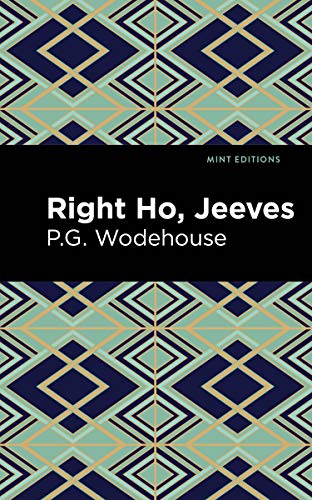 Right Ho, Jeeves