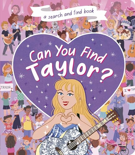 Can You Find Taylor? : A Search and Find book