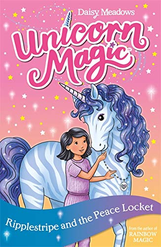 Ripplestripe and the Peace Locket: Series 4 Book 4 (Unicorn Magic)