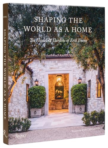 Shaping the World as a Home : The Houses and Gardens of Erik Evens