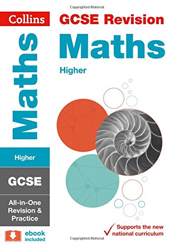 GCSE 9-1 Maths Higher All-in-One Complete Revision and Practice: For the 2020 Autumn & 2021 Summer Exams (Collins GCSE Grade 9-1 Revision)