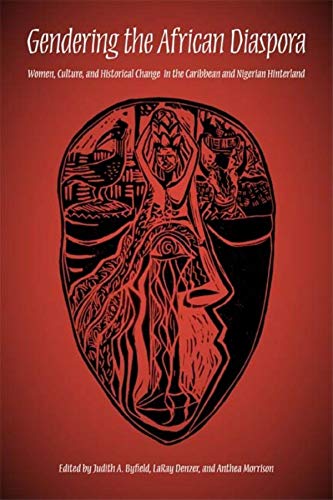 Gendering the African Diaspora: Women