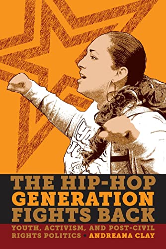 The Hip-Hop Generation Fights Back: Youth