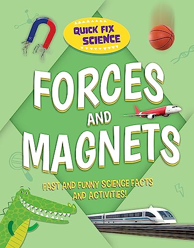 Snappy Science: Forces and Magnets