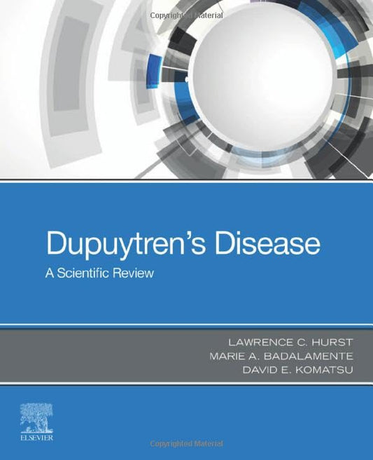 Dupuytren's Disease: A Scientific Review