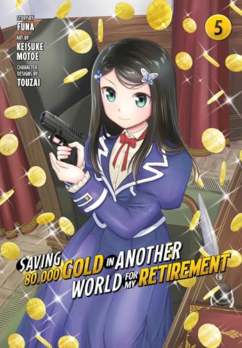 Saving 80k Gold In Another World Gn Vol 05 (C: 0-1-2)