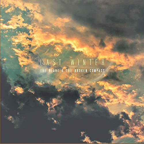 Last Winter - The Heart & The Broken Compass [CD]