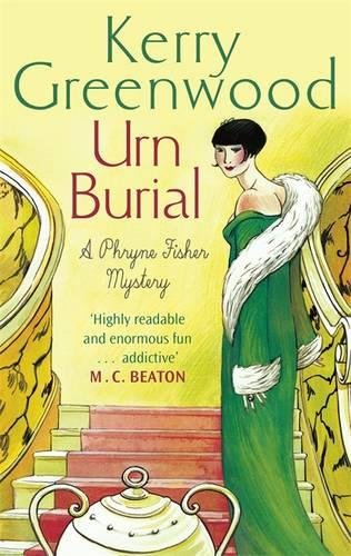 Urn Burial: Miss Phryne Fisher Investigates (Phryne Fisher Investigates 8)