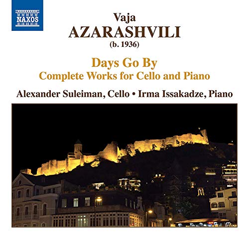 Suleiman/issakadze - Azarashvili: Days Go By [Alexander Suleiman; Irma Issakadze] [Naxos: 8579030] [CD]