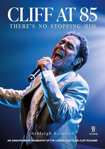 Cliff at 85 : A Celebration of Cliff Richard's Career