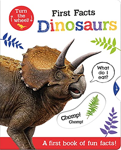 First Facts Dinosaurs (Move Turn Learn (Turn-the-Wheel Books))