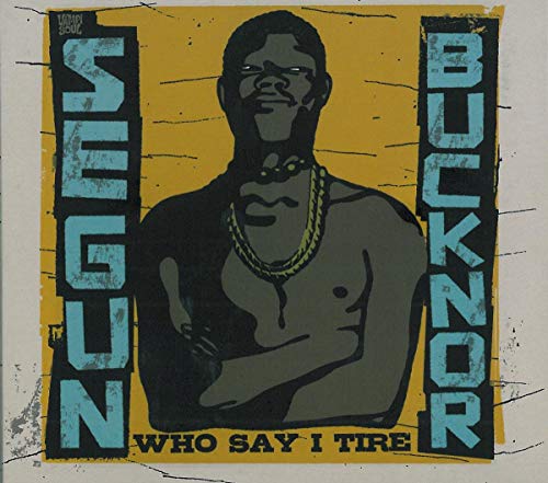 Various - Who Say I Tire [CD]