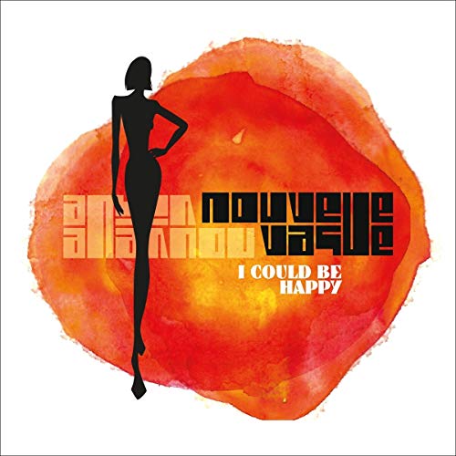 CD cover for Nouvelle Vague’s “I Could Be Happy” with silhouette and watercolor.