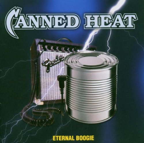 Canned Heat - Eternal Boogie [CD]