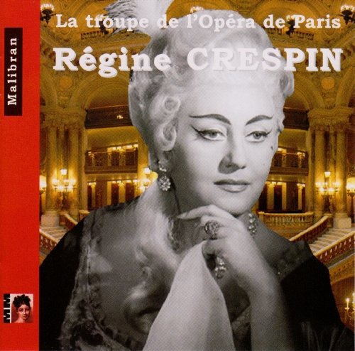 Regine Crespin - Singers Of The Paris Opera [CD]