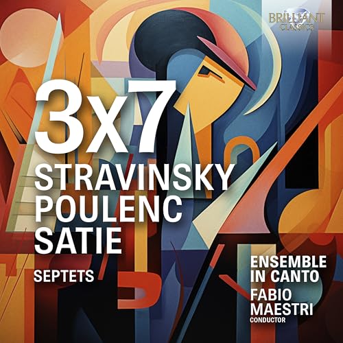 Italian Ensemble In Canto|fabi - 3X7 / Stravinsky / Poulenc / Satie: Septets [CD]