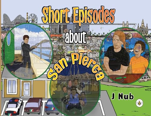Short Episodes about San Pierca