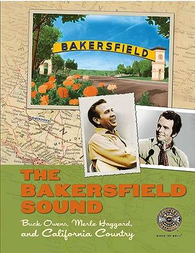 The Bakersfield Sound: Buck Owens