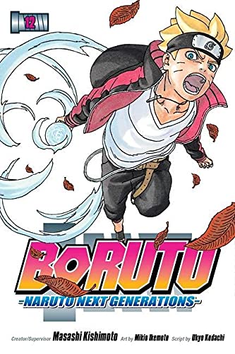 Boruto: Naruto Next Generations, Vol. 12: Volume 12