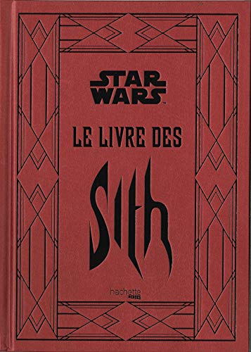 Daniel Wallace - Star Wars : Le Livre des Sith