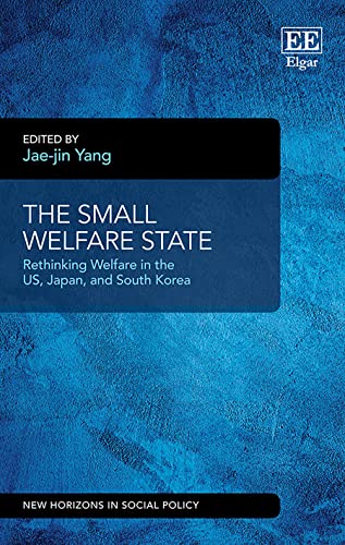 The Small Welfare State: Rethinking Welfare in the US