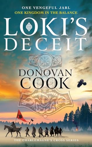 Loki's Deceit : An action-packed historical adventure series from Donovan Cook