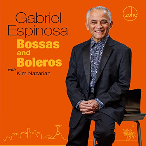 Gabriel Espinosa - Bossas & Boleros [CD]