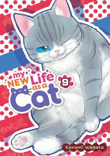 My New Life as a Cat Vol. 9 : 9