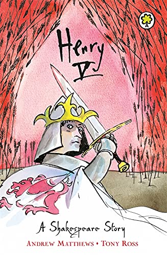 Henry V (A Shakespeare Story)