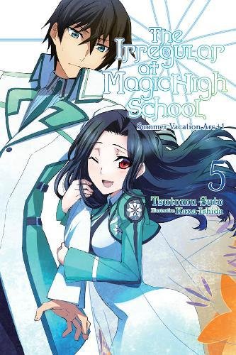 The Irregular at Magic High School, Vol. 5 (light novel): Summer Vacation ARC +1