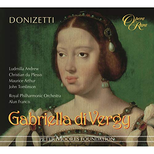 Gaetano Donizetti - Donizetti: Gabriella di Vergy [CD]