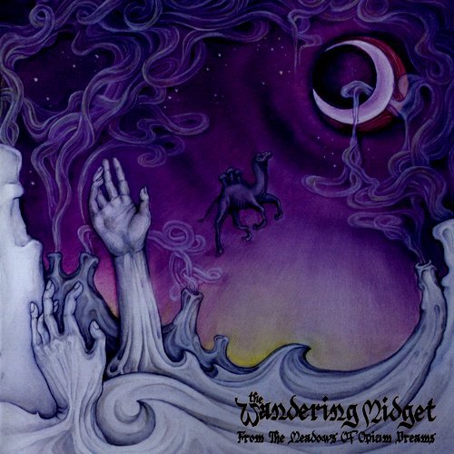 Wandering Midget, The - From The Meadows Of Opium Dreams [CD]