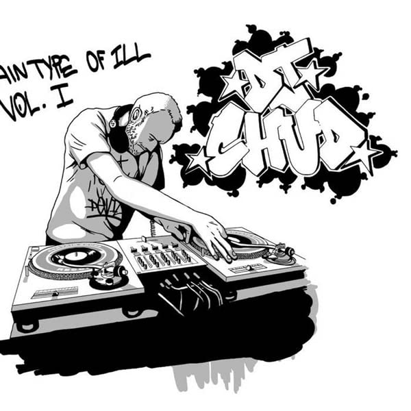Dj Chud - Certain Type Of Ill Volume 1 [CD]