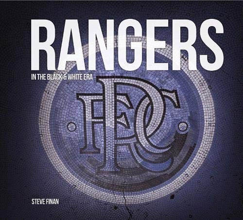 Rangers In The Black & White Era: 1