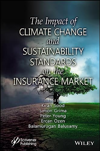 The Impact of Climate Change and Sustainability Standards on the Insurance Market