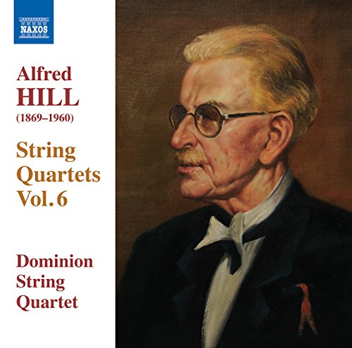 Dominion String Quartet - Hill:Quartets Vol. 6 [CD]