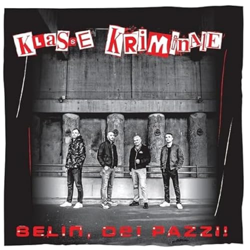 Klasse Kriminale - Belin, Dei Pazzii [VINYL]