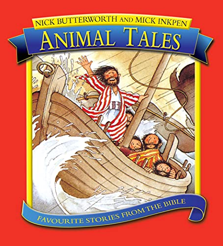 Animal Tales: Favourite Stories from the Bible