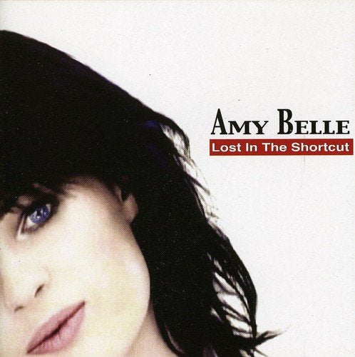 Amy Belle - Lost in the Shortcut [CD]
