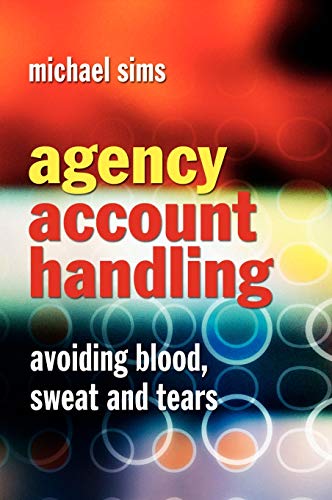 Agency Account Handling: Avoiding Blood